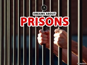 dreams about going to prison