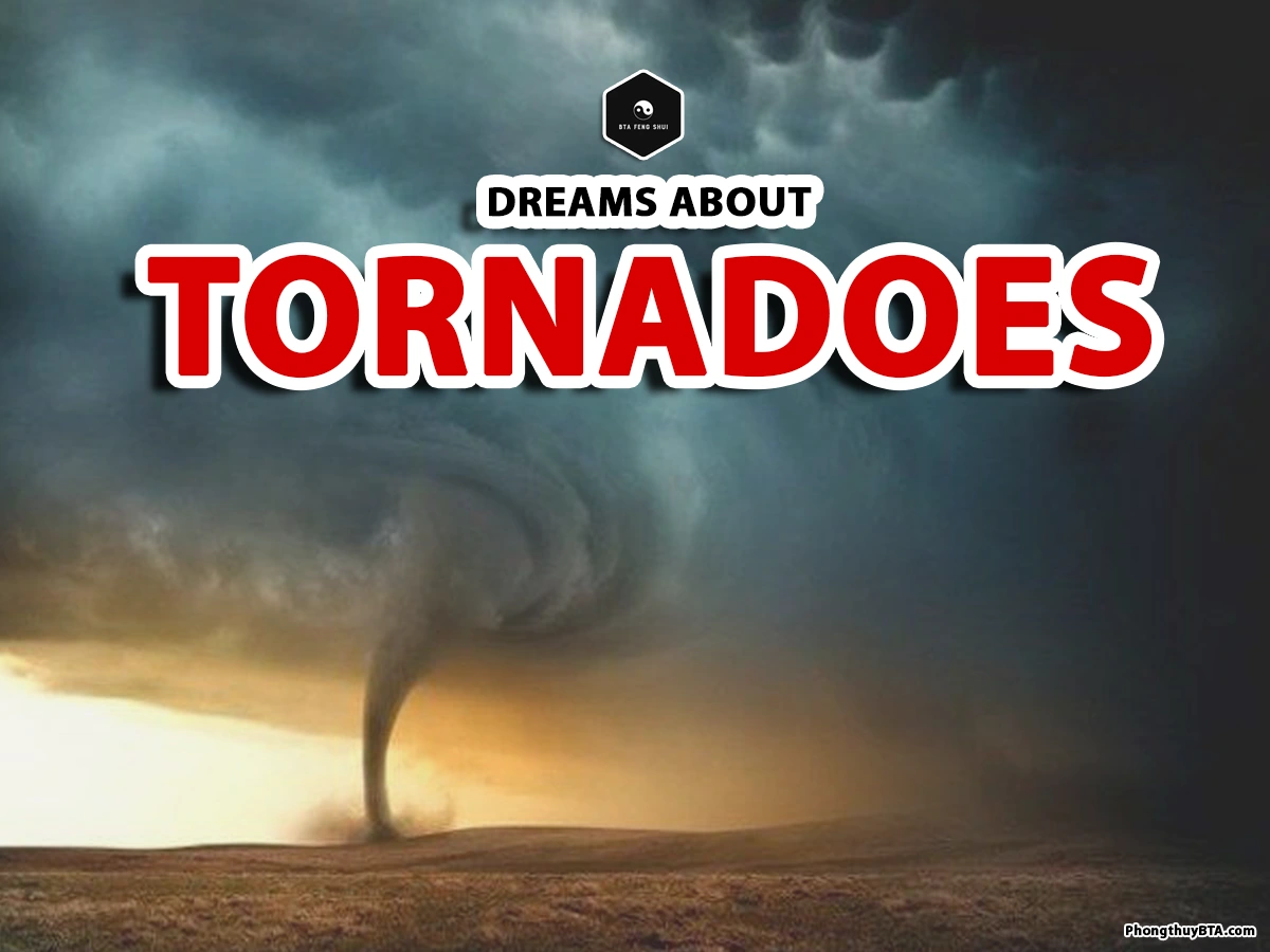 dreams about tornadoes