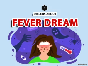 fever dream meaning