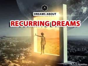 recurring dreams meaning